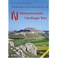 Wanderungen in die Erdgeschichte, Bd.10, Meteoritenkrater N�rdlinger Ries
