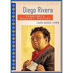 Diego Rivera: Legendary Mexican Painter (Latino Biography Library) book cover