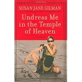Undress Me in the Temple of Heaven
