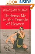Undress Me in the Temple of Heaven
