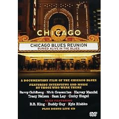 Chicago Blues Reunion - Buried Alive In The Blues (Dvd+Cd)