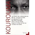 Les Soleils des ind�pendances ; Monn�, outrages et d�fis ; En attendant le vote des b�tes sauvages ; Allah n'est pas oblig� ; Quand on refuse on dit non ; Le Diseur de v�rit�