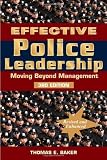 Effective Police Leadership - 3rd Edition