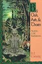 By Oak, Ash, & Thorn (Llewellyn's Celtic Wisdom)