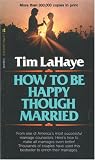 How to Be Happy though Married