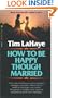 How to Be Happy Though Married