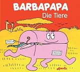 Barbapapa. Die Tiere