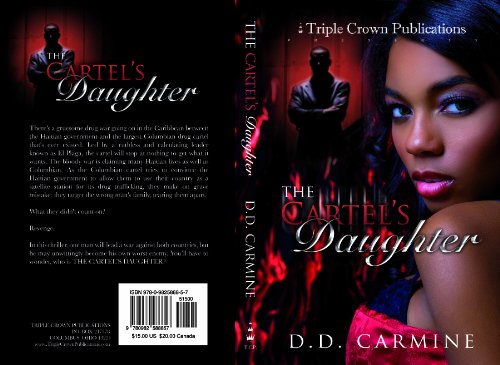 The Cartel's Daughter (Triple Crown Publications Presents)