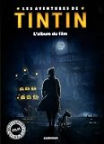 Acheter le livre Tintin et le secret de la licorne, lalbum du film
