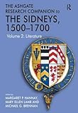 The Ashgate research companion to the Sidneys, 1500-1700