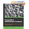 PostgreSQL 9 Administration Cookbook