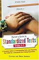 Parent's Guide to Standardized Tests for Grades 3-5: A Complete Guide to Understanding Tests and Preparing Your Child for a Successful Test-Taking Experience