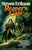 Reaper`s Gale: Book Seven of The Malazan Book of the Fallen