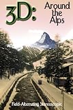 3D: Around the Alps