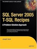 Review Apress  / SQL Server 2005 T-SQL Recipes: A Problem-Solution Approach