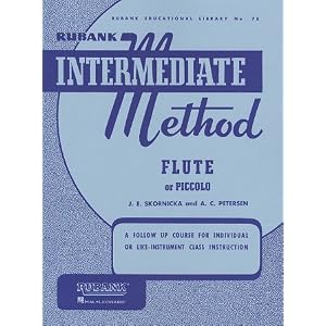 Rubank Intermediate Method - Flute or Piccolo (Rubank Educational Library) by A. Peterson and Joseph E. Skornicka