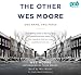 Books : The Other Wes Moore: One Name, Two Fates