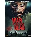 War of the Living Dead