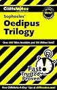 Cliffs Notes on Sophocles' Oedipus Trilogy