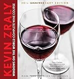 Kevin Zraly Windows on the World Complete Wine Course: 30th Anniversary Edition
