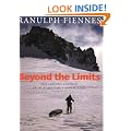 Beyond the Limits: The Lessons Learned from a Lifetime's Adventures