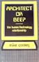Architect or Bee?: The Human / Technology Relationship