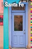 Insiders' Guide to Santa Fe, 5th (Insiders' Guide Series)