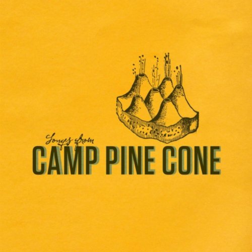Songs from Camp Pine Cone