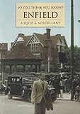 Enfield : a quiz & miscellany