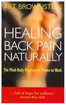 Healing Back Pain Naturally: The Mind-body Programme Proven to Work