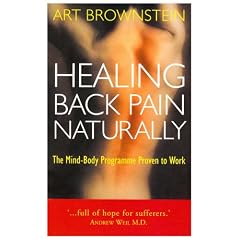 Healing Back Pain Naturally: The Mind-body Programme Proven to Work