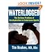 Waterlogged: The Serious Problem of Overhydration in Endurance Sports