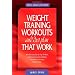 Weight Training Workouts and Diet Plan that Work