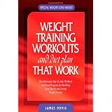 Weight Training Workouts and Diet Plan that Work