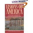 Visions of America: Personal Narratives from the Promised Land