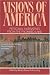 Visions of America: Personal Narratives from the Promised Land