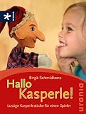 Produkt-Bild: Hallo Kasperle!: Lustige Kasperlest&uuml;cke f&uuml;r einen Spieler