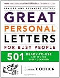 Great Personal Letters for Busy People: 501 Ready-to-Use Letters for Every Occasion