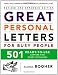 Great Personal Letters for Busy People: 501 Ready-to-Use Letters for Every Occasion