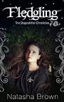 Fledgling (The Shapeshifter Chronicles Book 1; Young Adult Paranormal Romance)