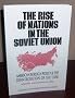The Rise of Nations in the Soviet Union: American Foreign Policy & the Disintegration of the USSR