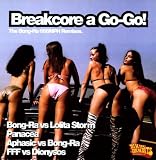 Breakcore a Gogo [VINYL]