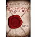 Das verschollene Pergament: Mysterythriller