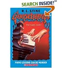 Buy Piano Lessons Can Be Murder (Goosebumps Series) by R. L. Stine