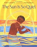 The Sun Is So Quiet