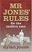 Mr Jones' Rules for the Modern Man