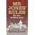 Mr Jones' Rules for the Modern Man
