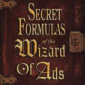 Secret Formulas of the Wizard of Ads | [Roy H. Williams]