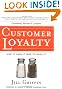 Customer Loyalty: How to Earn It, How to Keep It