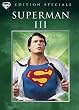 Superman III - Edition Sp�ciale